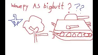Wavepy as BigButt?? No