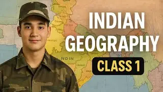 Indian geography  class 1 for cds & capf  2026 complete batch
