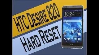 HTC Desire 820 hard reset