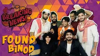 Found Binod-Mystery Solved | Zeeddiyapa #binod