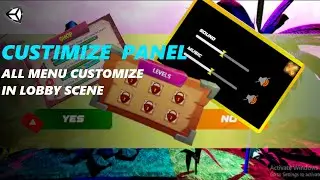 Customize All Panel in Home Scene in Unity | Unity Menu UI Show and Hide 