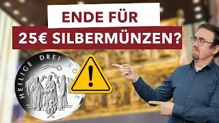 Letzte Chance? Diese 25 Euro Silberm&uuml;nze k&ouml;nnte bald verschwinden!