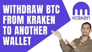 How To Move Bitcoin From Kraken to Another Wallet