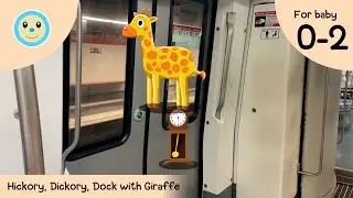 Hickory, Dickory, Dock with Giraffe 🕰️‍🐭🐈🐕🐒🐻🦒 | Educational Video for Baby 0-2 Years 👶🏻