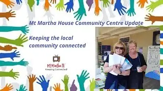 Mount Martha House Community Centre - Update 9 August