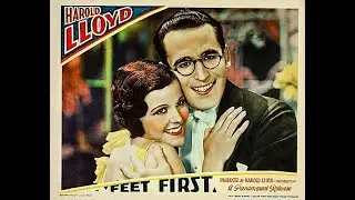 Feet First - 1930 Harold Lloyd comedy classic