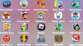 Race Master,Roblox,Save Prisoner,Death Puzzle,Join &Clash,Red Ball 4,Stumble Guys,Tom Hero,Minecraft