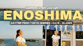 ENOSHIMA ISLAND 🇯🇵 PERFECT DAYTRIP FROM TOKYO WITH COMPLETE TRAVEL GUIDE 