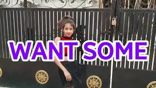Want some Dance | Jasmin walia | Choreography by Janvi singh