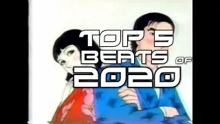 Top 5 Beats of 2020