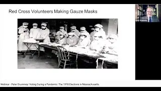 Webinar - Peter Drummey: Voting During a Pandemic: The 1918 Elections in Massachusetts