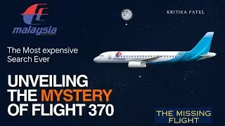 The Mysterious Missing Flight Ever|| Mlaysia Airlines MH 370 mystery