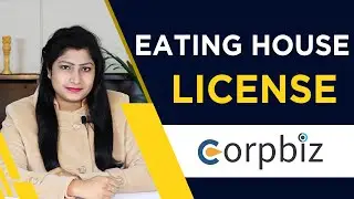 What is Eating House License/Registration? | How to apply | Process | Documents - Corpbiz