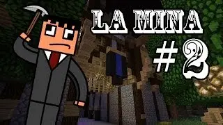 La Mina #2 | Minecraft | Mapa de Aventura