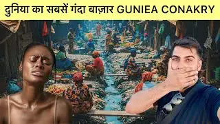 Most Dirty Market of Dangerous Country Guinea Conakry . 