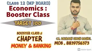 Booster Class 1 || Money and Banking || Macro Economics || Economics || MP Board ||  Class 12