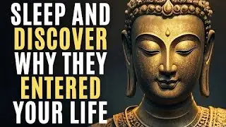 People Don't Enter Your Life by Chance: Zen Buddhism Sleep Stories for Spiritual Growth