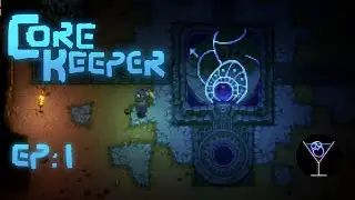 Core Keeper E1: What Is This Core We're Keeping?