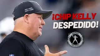 CRISIS EN LAS VEGAS: CHIP KELLY DESPEDIDO TRAS SER HUMILLADO POR CLEVELAND - EPISODIO 161
