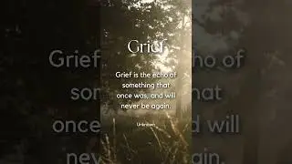 Grief: Something That Once Was #grief #griefawareness