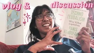south asian politics & the end of capitalism | reading vlog