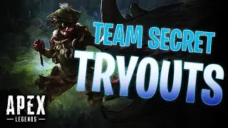 TEAM SECRET TRYOUTS