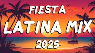 FIESTA LATINA MIX 2025 💥 MIX REGGAETON AGOSTO 2025 💥 LO M&Aacute;S SONADO 2025 💥 &Eacute;XITOS DEL VERANO 2025