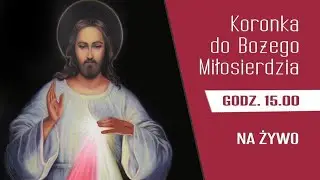 16.01 g.15:00 Koronka do Bożego Miłosierdzia na żywo | NIEPOKALANÓW – kaplica w szpitaliku