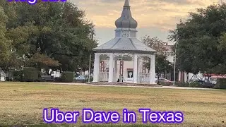 Vlog #26- Uber Dave in Boerne- #uberdaveintexas