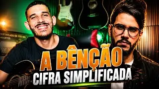A Bênção - Gabriel Guedes | Como tocar no violão | Cifra simplificada Passo a passo