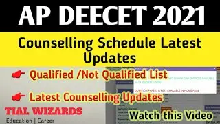 AP DEECET 2021 Counselling latest Updates | AP DEECET 2021 Qualified List | AP DEECET 2021 Latest