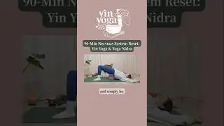 90-минутный урок инь-йоги и нидры для перезагрузки нервной системы #йога #иньнидра #нервнаясистема