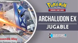 Pok&eacute;mon ARCHALUDON EX Deck Profile | September 2025