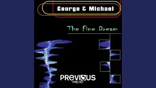 The Fine Dream (Dream Dance Version Remastered)
