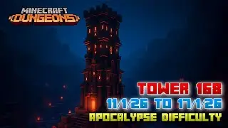 The Tower 168 [Apocalypse] Full Climb, Guide & Strategy, Minecraft Dungeons Fauna Faire