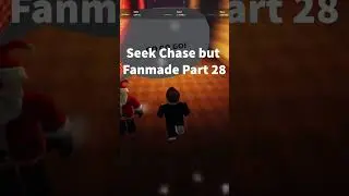 Roblox Doors Seek Chase but Fanmade Part 28