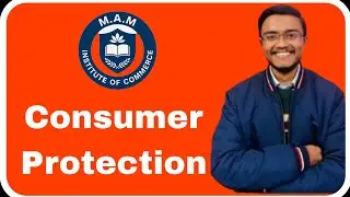 Consumer Protection Class 12 | Consumer Protection Act 2019 