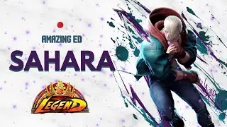🔥 SF6 ▰ SAHARA (Ed) ▰ Street Fighter 6 ▰ High Level 🔥