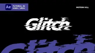 Glitch text | After Effects Tutorial | Motion Hill
