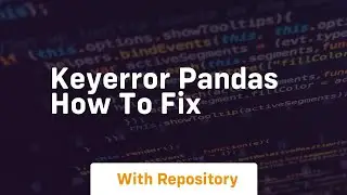 keyerror pandas how to fix