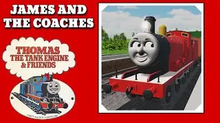 James And The Coaches - Sodor Online
