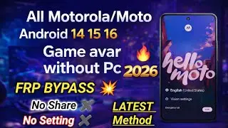 🚀All Moto / Motorola FRP Bypass 2026 | Latest Method | 100% Working | No PC Need | Android 14/15/16