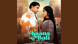 Kaana Ki Bali