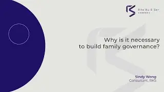 Why is it necessary to build family governance?