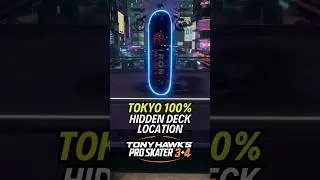 TOKYO HIDDEN DECK LOCATION | 100% GUIDE |💯Tony Hawk's Pro Skater 3 + 4 🏆