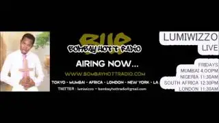 Lumiwizzo show 31st August 2012 on Bombay Hott Radio