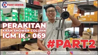 CARA!! Merakit Kran Shower Column IGM IK-069