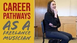 CAREER PATHWAYS AS A FREELANCE MUSICIAN: Music Student to Music Pro - At Arizona State University