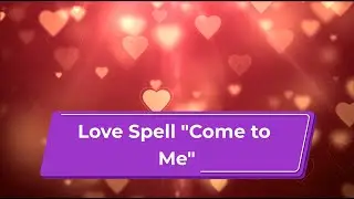 Love Spells Instant Results
