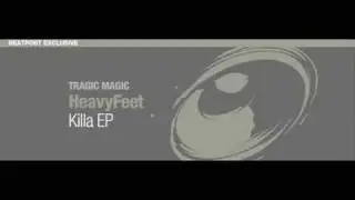 HeavyFeet - Killa